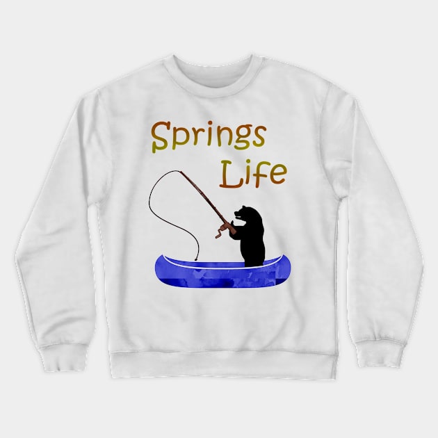 Springs Life Crewneck Sweatshirt by DesigningJudy